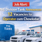 Job Alert PHE Division Tank Announces 12 Vacancies for Operator cum Chowkidar