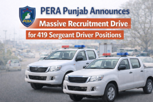 PERA Punjab Announces Massive Recruitment Drive for 419 Sergeant Driver Positions