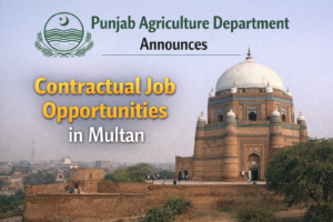 Punjab Agriculture Department Announces Contractual Job Opportunities in Multan