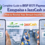 Complete Guide to BISP 8171 Payment via Easypaisa & JazzCash 2026 How to Receive Your Benazir Income Support