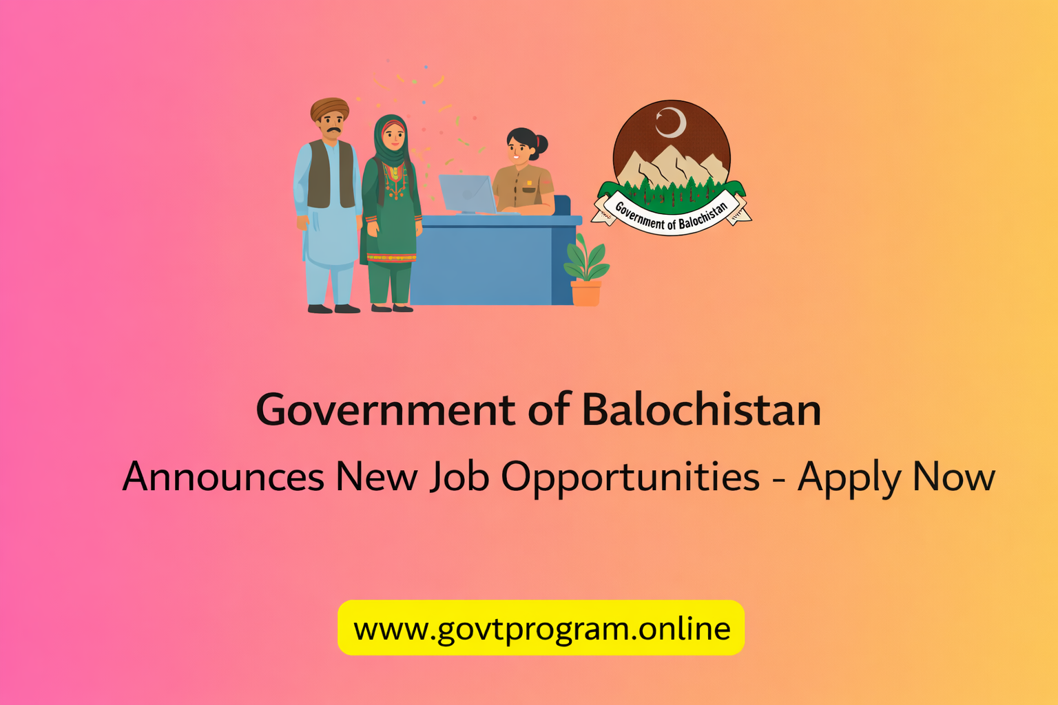 Government of Balochistan Announces New Job Opportunities – Apply Now