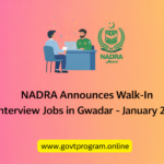 NADRA Announces Walk-In Interview Jobs in Gwadar – January 2026