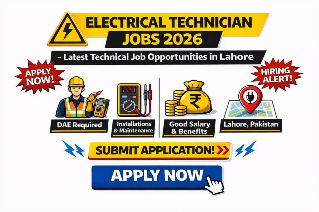 Electrical Technician Jobs 2026 in Lahore

