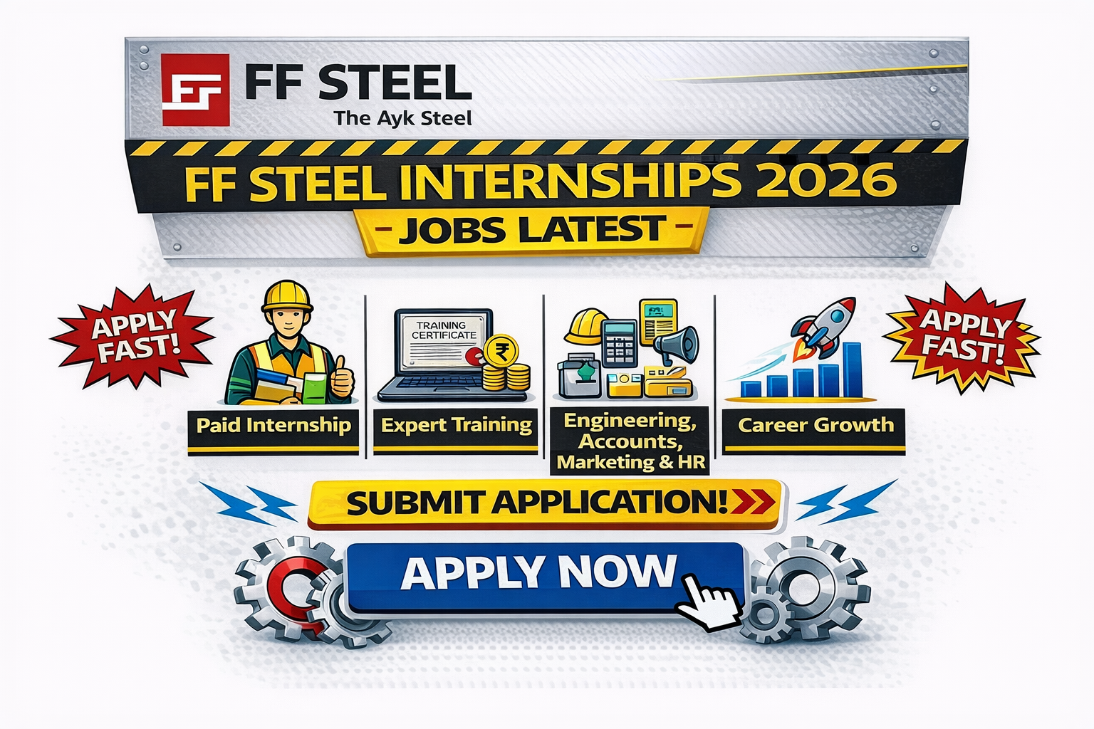 FF Steel Internships 2026 Jobs Latest