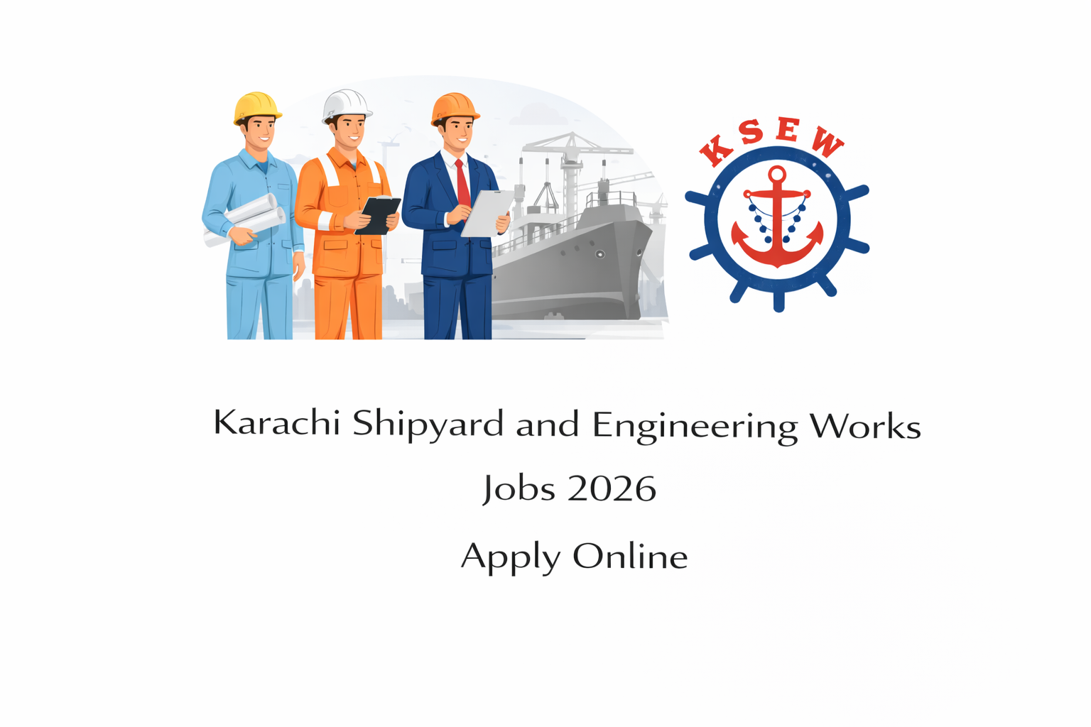 Karachi Shipyard and Engineering Works Jobs 2026 Apply Online