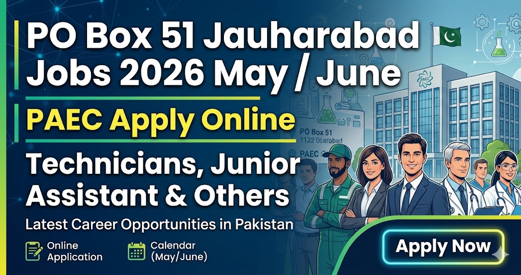 PO-Box-51-Jauharabad-Jobs-2026-May-June-PAEC-Apply-Online